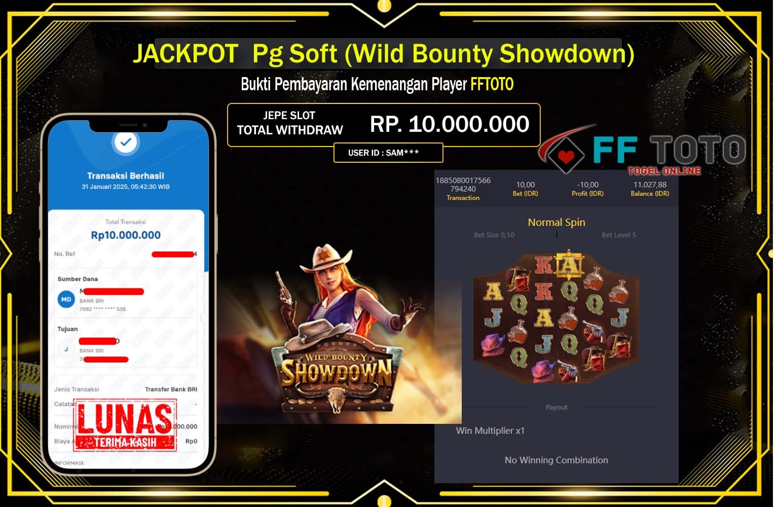 FFTOTO JACKPOT WILD BOUNTY SHOWDWON Rp.10.000.000,- LUNAS