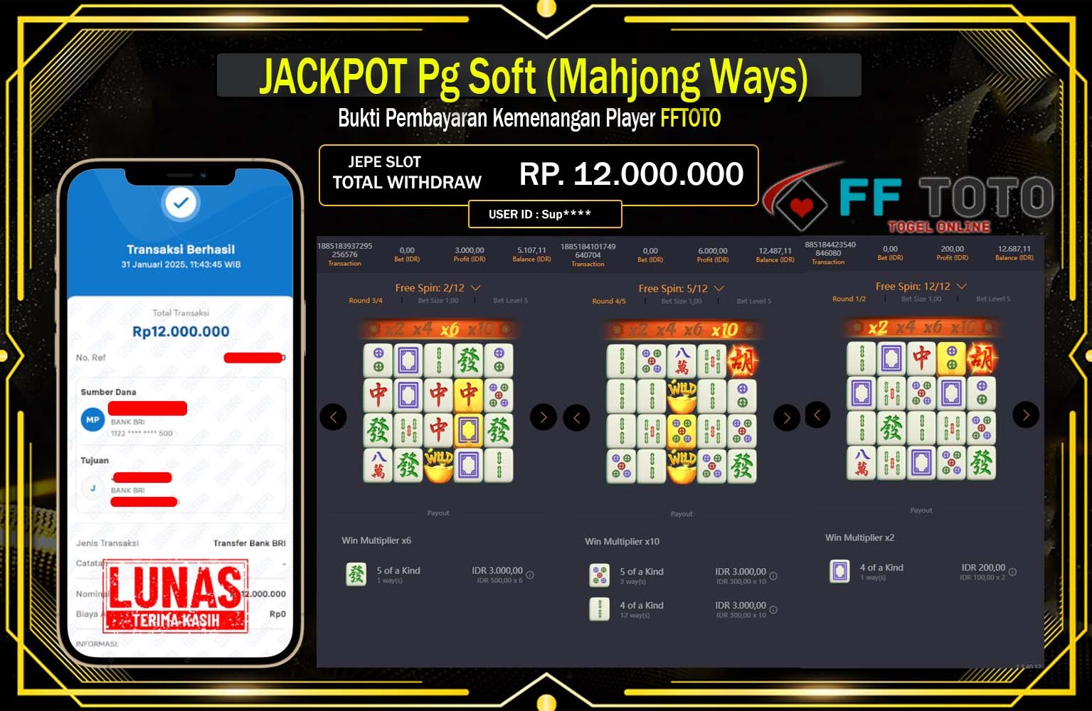 FFTOTO JACKPOT MAHJONG WAYS Rp.12.000.000,- LUNAS