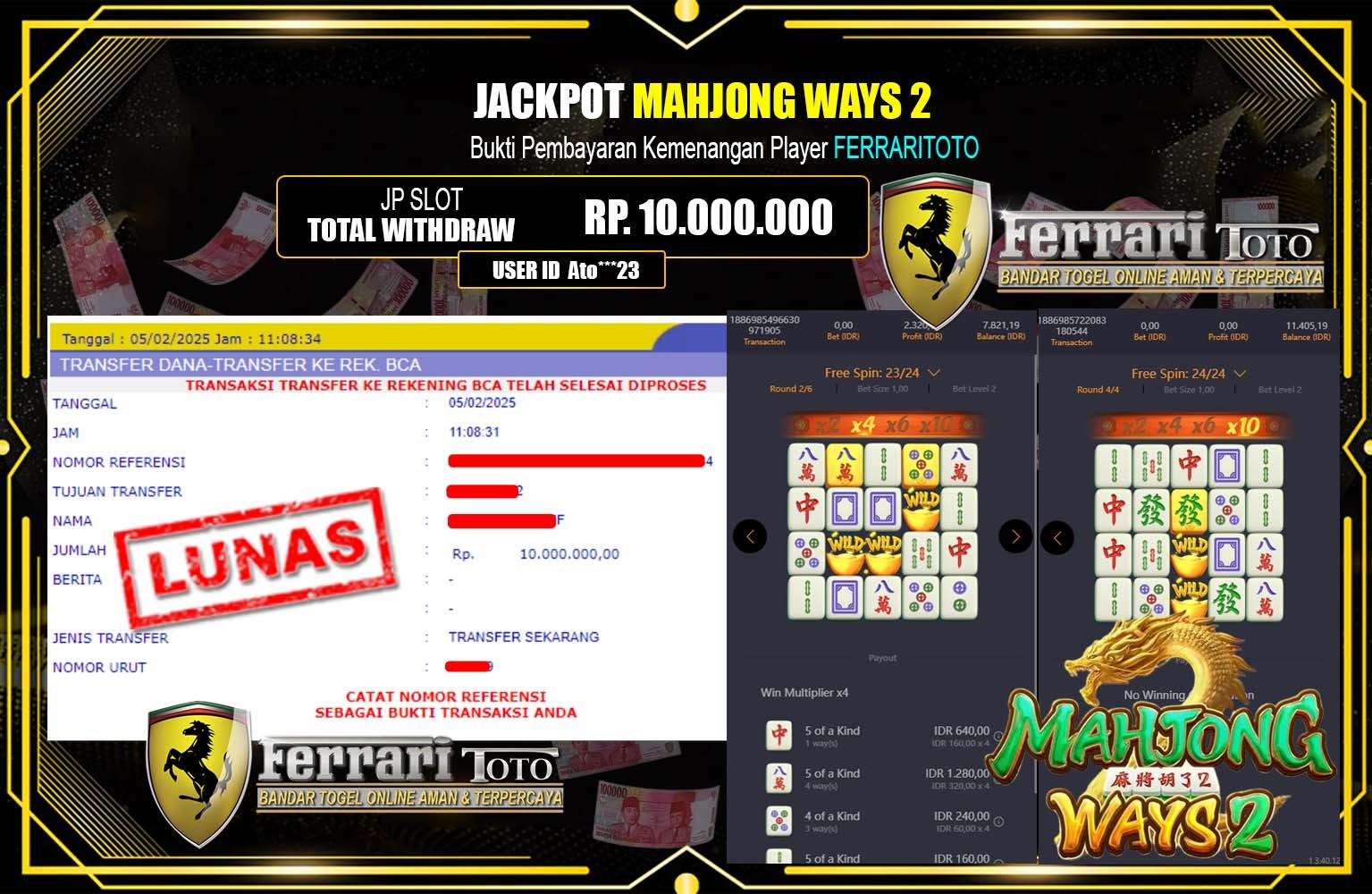 FERRARITOTO JACKPOT MAHJONG WAYS Rp.10.000.000,- LUNAS