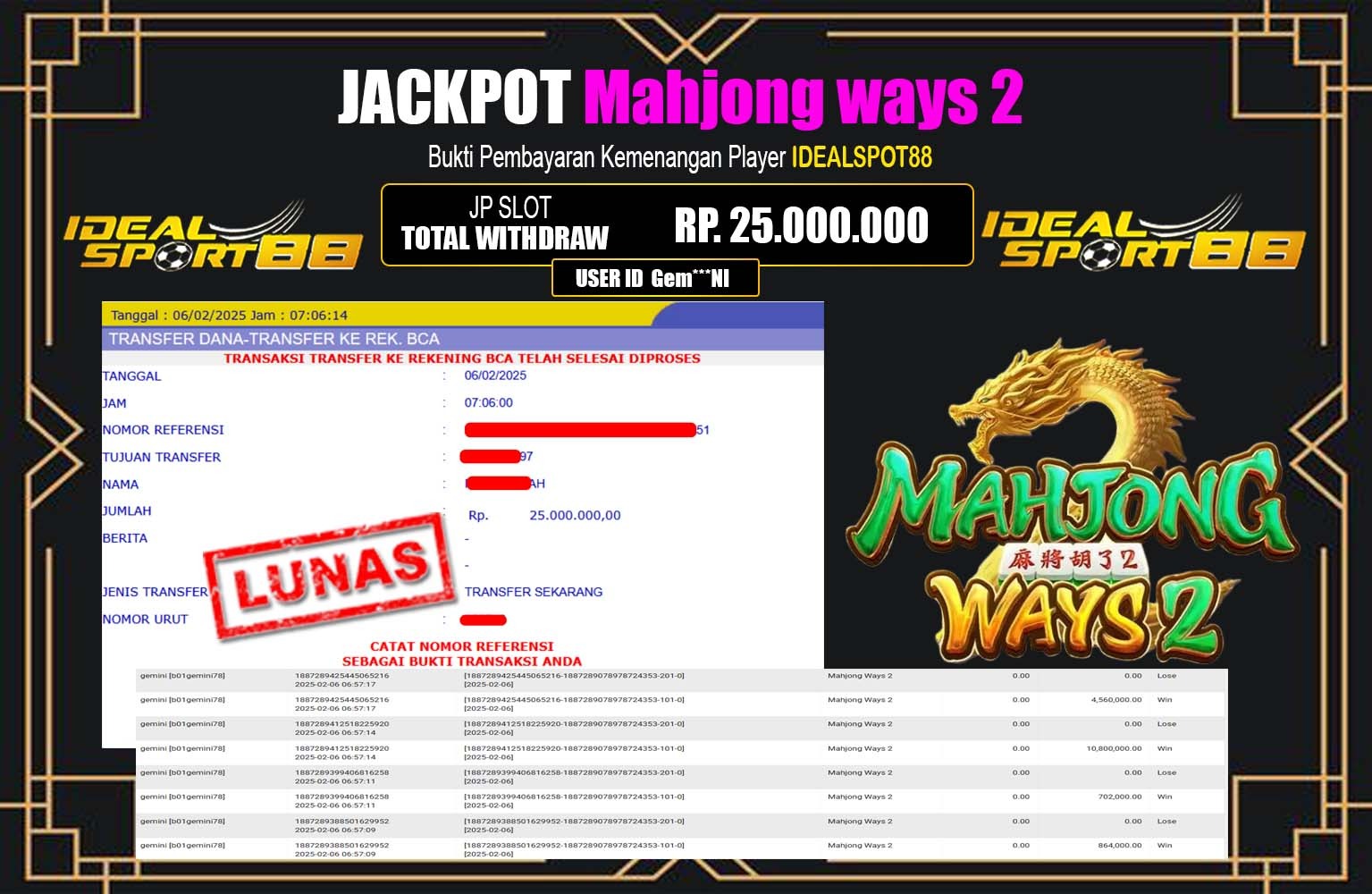 IDEALSPORT88 JACKPOT Pg Soft (Mahjong Wins 2)  Rp.25.000.000,- LUNAS