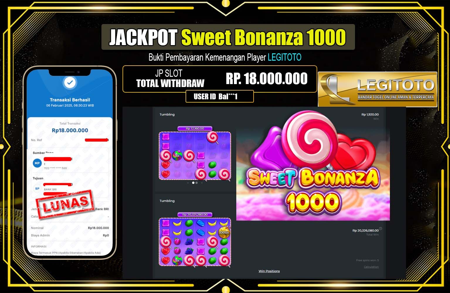 LEGITOTO JACKPOT Pragmatic (Sweet Bonanza 1000) Rp.18.000.000,- LUNAS