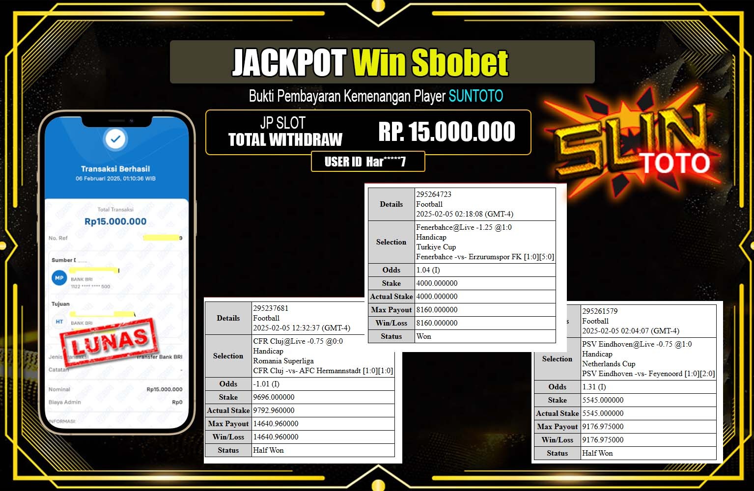 SUNTOTO JACKPOT Win Sbobet Rp.15.000.000,- LUNAS