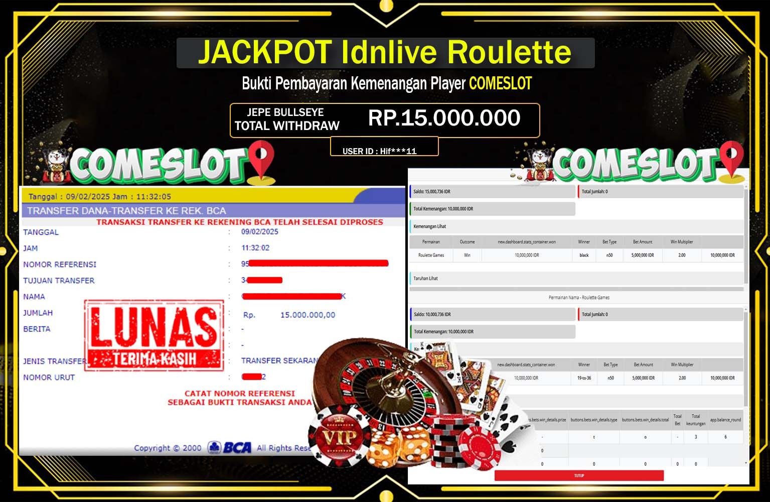 COMESLOT JACKPOT Idnlive Roulette Rp.15.000.000,- LUNAS