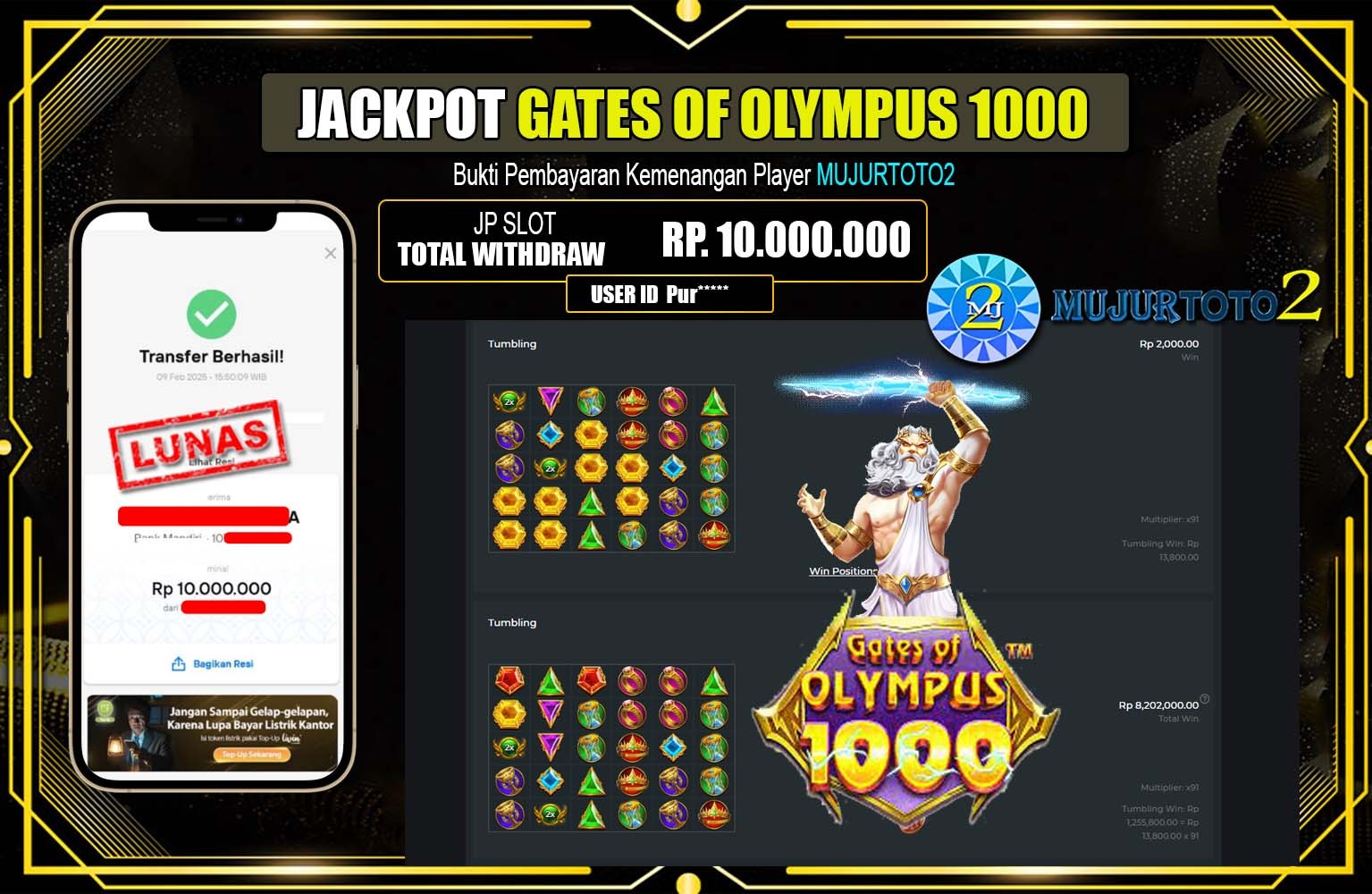 MUJUR2 JACKPOTPragmatic (Gates of Olympus 1000)  Rp.10.000.000,- LUNAS