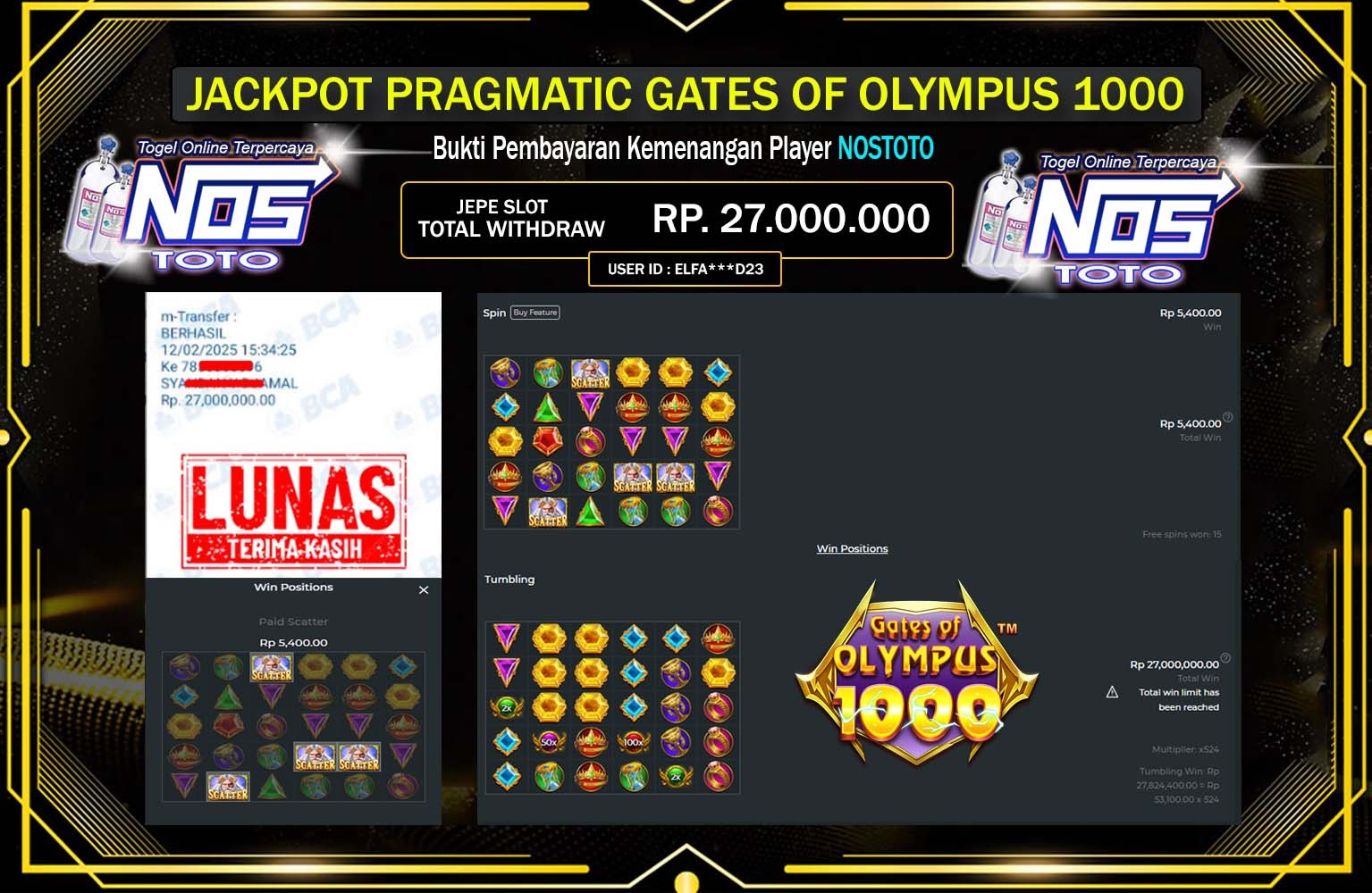 NOSTOTO JACKPOT GATES OF OLYMPUS 1000 Rp.27.000.000,- LUNAS