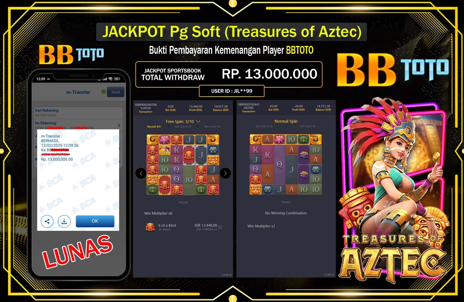 BBTOTO JACKPOT TREASURES OF AZTEC Rp.13.000.000,- LUNAS