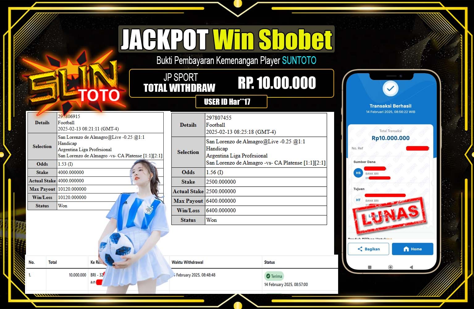 SUNTOTO JACKPOT Win Sbobet  Rp.10.000.000,- LUNAS