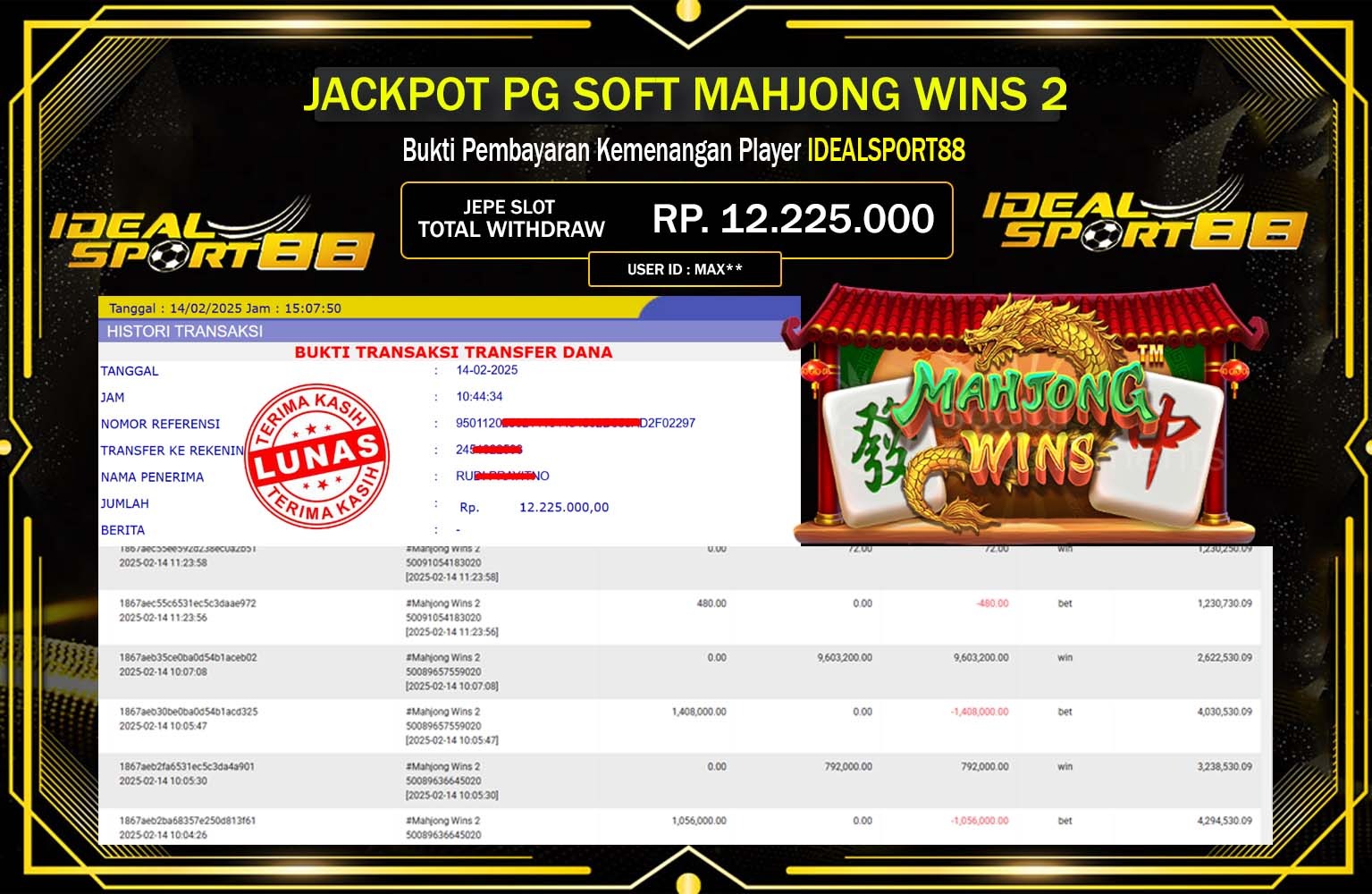 IDEALSPORT88 JACKPOT MAHJONG WINS 2  Rp.12.225.000,- LUNAS