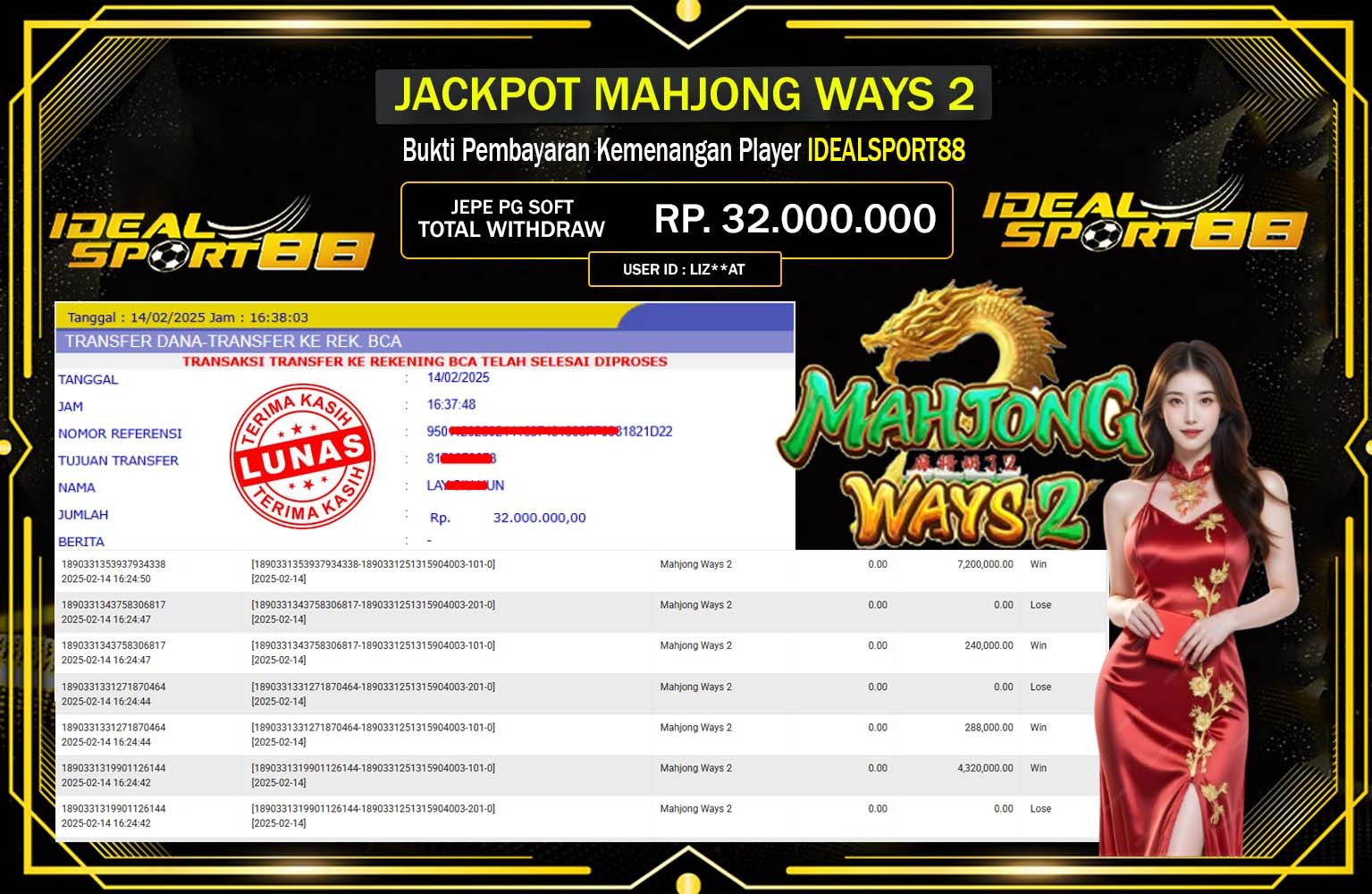 IDEALSPORT88 JACKPOT MAHJONG WAYS 2  Rp.32.000.000,- LUNAS