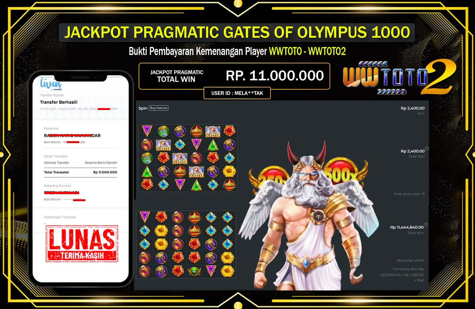 WWTOTO2 JACKPOT GATES OF OLYMPUS 1000 Rp.11.000.000,- LUNAS