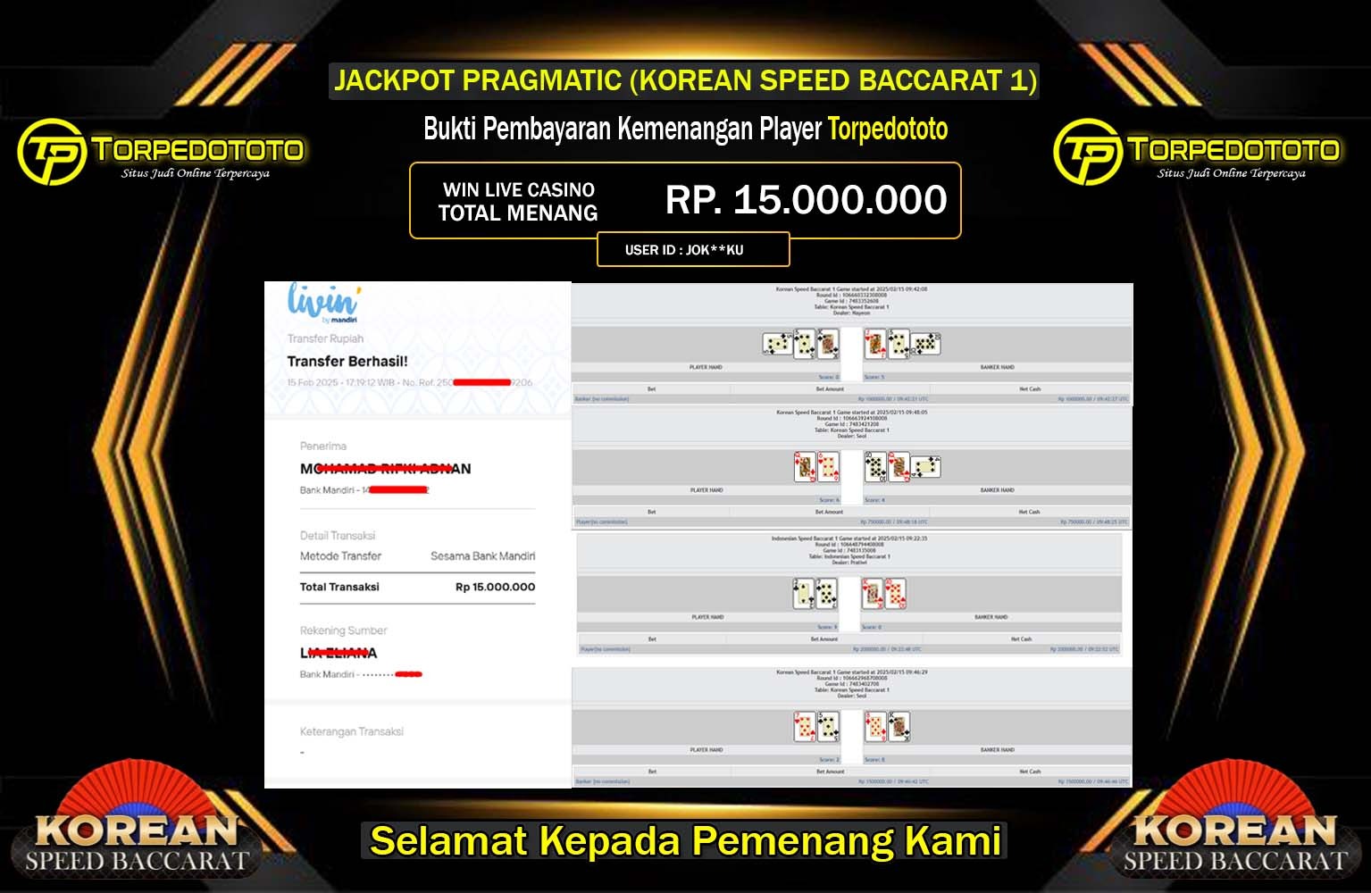 TORPEDOTOTO JACKPOT KOREAN SPEED BACCARAT 1 Rp.15.000.000,- LUNAS