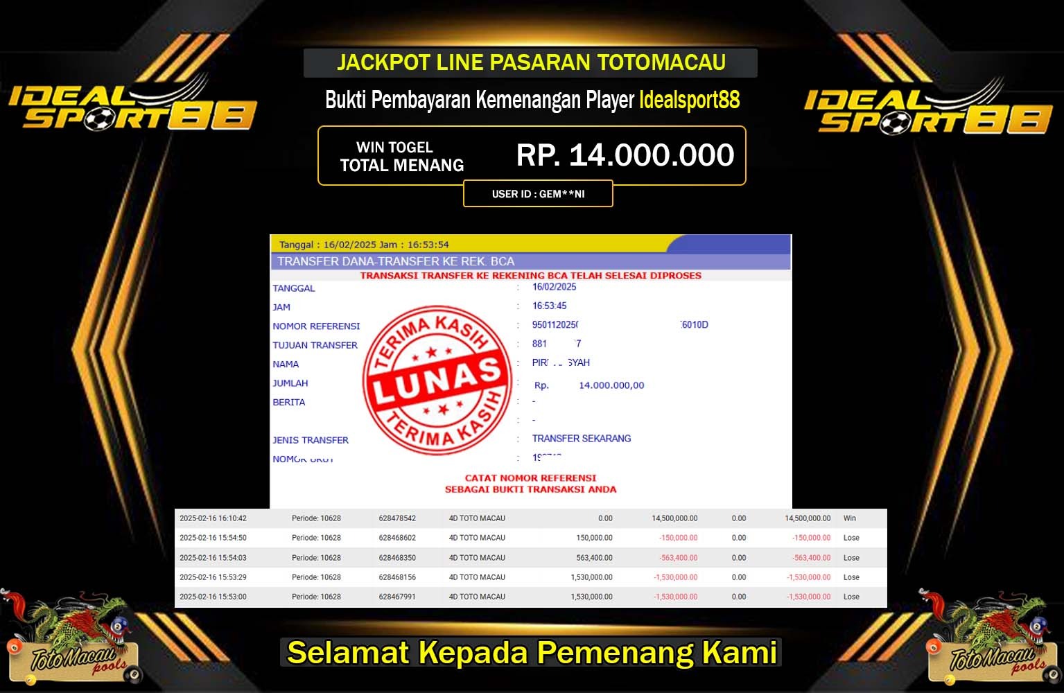 IDEALSPORT88 JACKPOT TOTO MACAU  Rp.14.000.000,- LUNAS