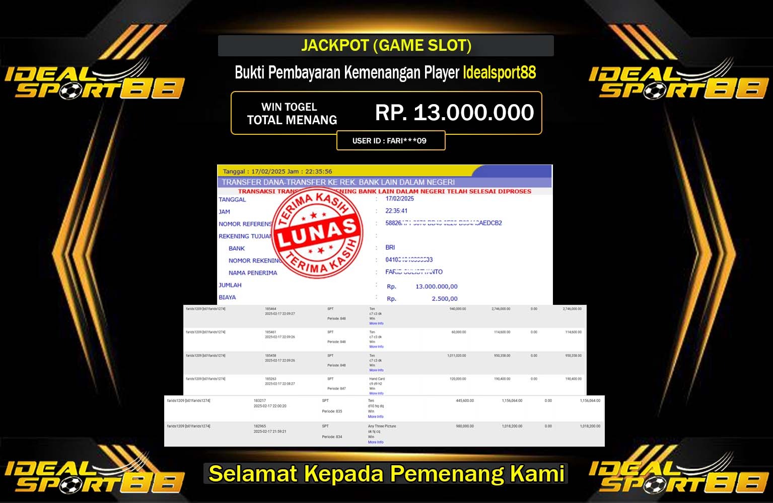 IDEALSPORT88 JACKPOT SLOT GAME Rp.13.000.000,- LUNAS