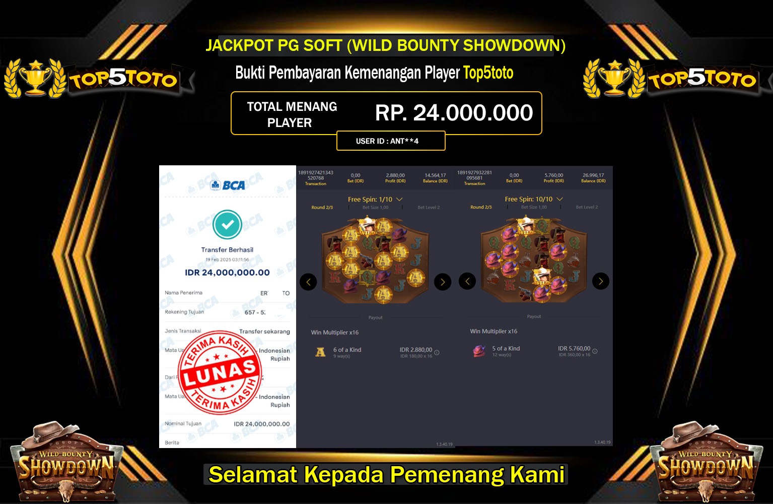 TOP5TOTO JACKPOT WILD BOUNTY SHOWDOWN Rp.24.000.000,- LUNAS