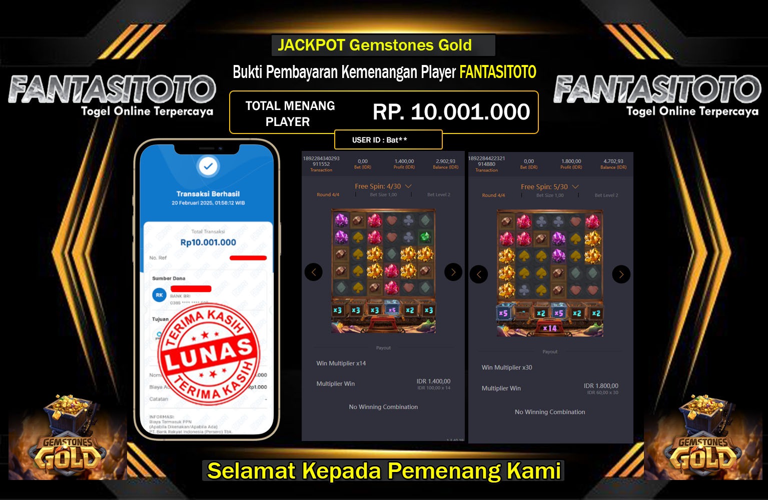 FANTASITOTO JACKPOT GAMESTONES GOLD Rp.10.001.000,- LUNAS