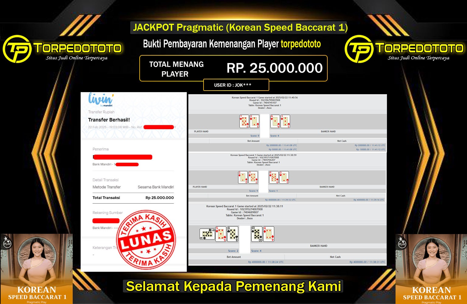 TORPEDOTOTO JACKPOT Pragmatic (Korean Speed Baccarat 1)  Rp.25.000.000,- LUNAS