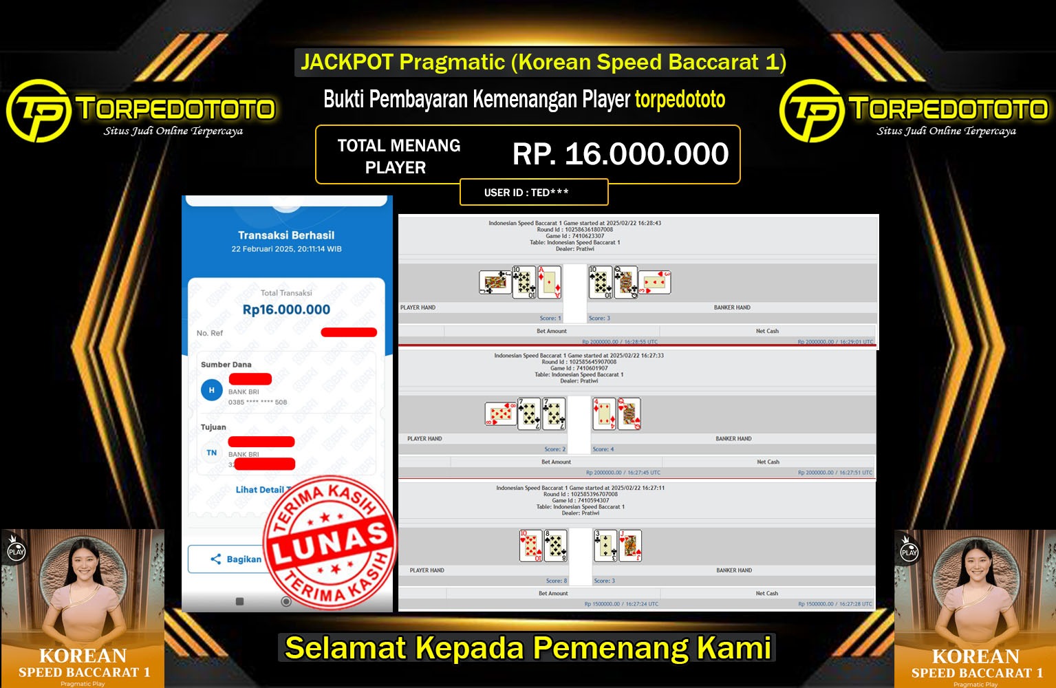 TORPEDOTOTO JACKPOT Pragmatic (Korean Speed Baccarat 1)  Rp.16.000.000,- LUNAS