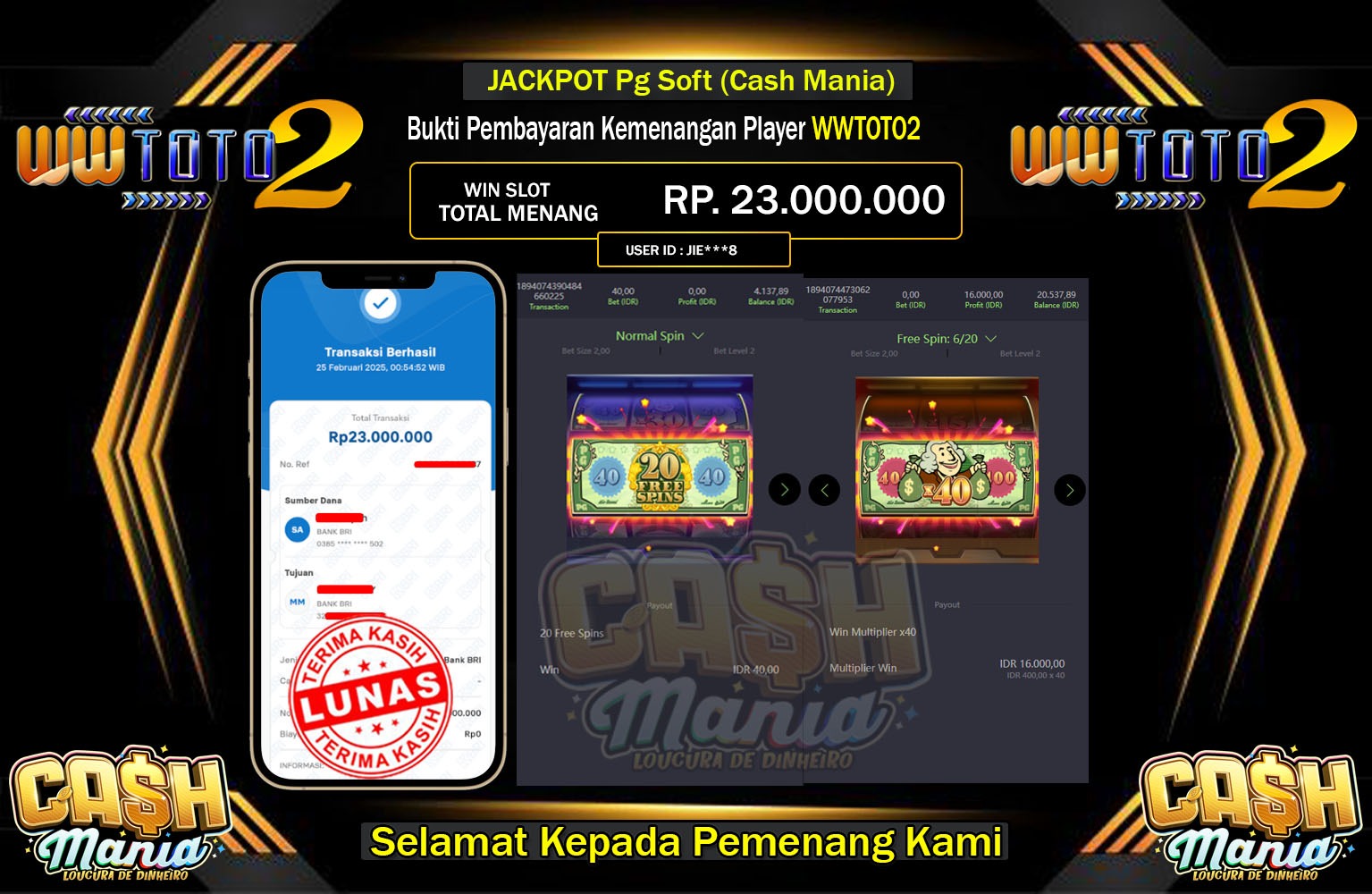 WWTOTO2 JACKPOT Pg Soft (Cash Mania) Rp.23.000.000,- LUNAS