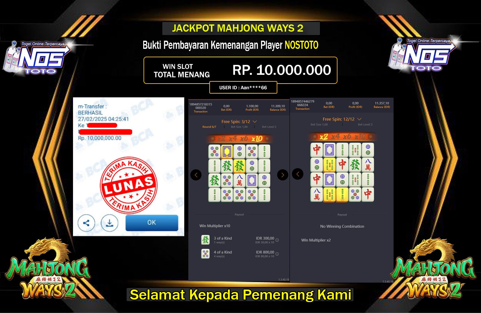 NOSTOTO JACKPOT MAHJONG WAYS 2 1000 Rp.10.000.000,- LUNAS