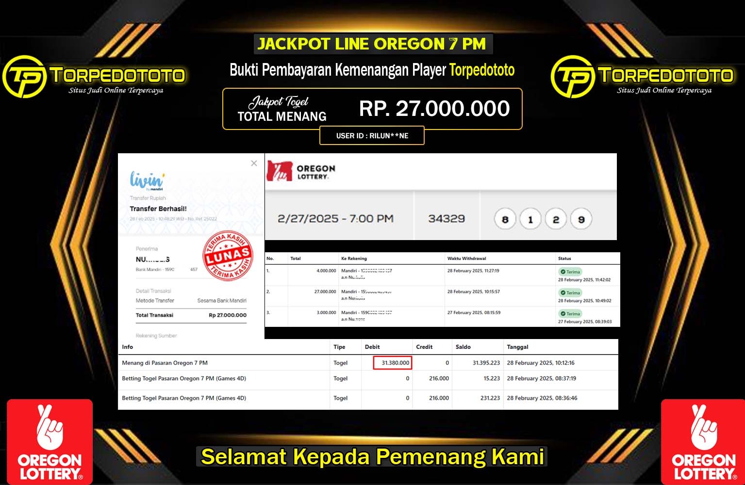 TORPEDOTOTO JACKPOT OREGON 7PM Rp.27.000.000,- LUNAS