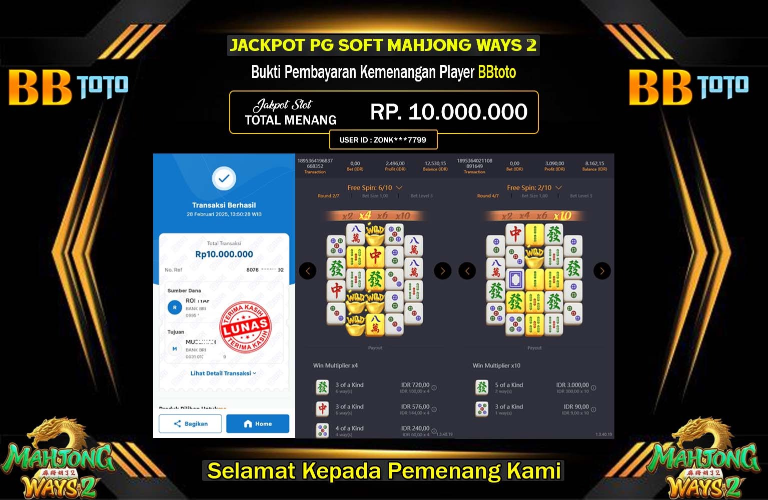 BBTOTO JACKPOT MAHJONG WAYS 2 Rp.10.000.000,- LUNAS