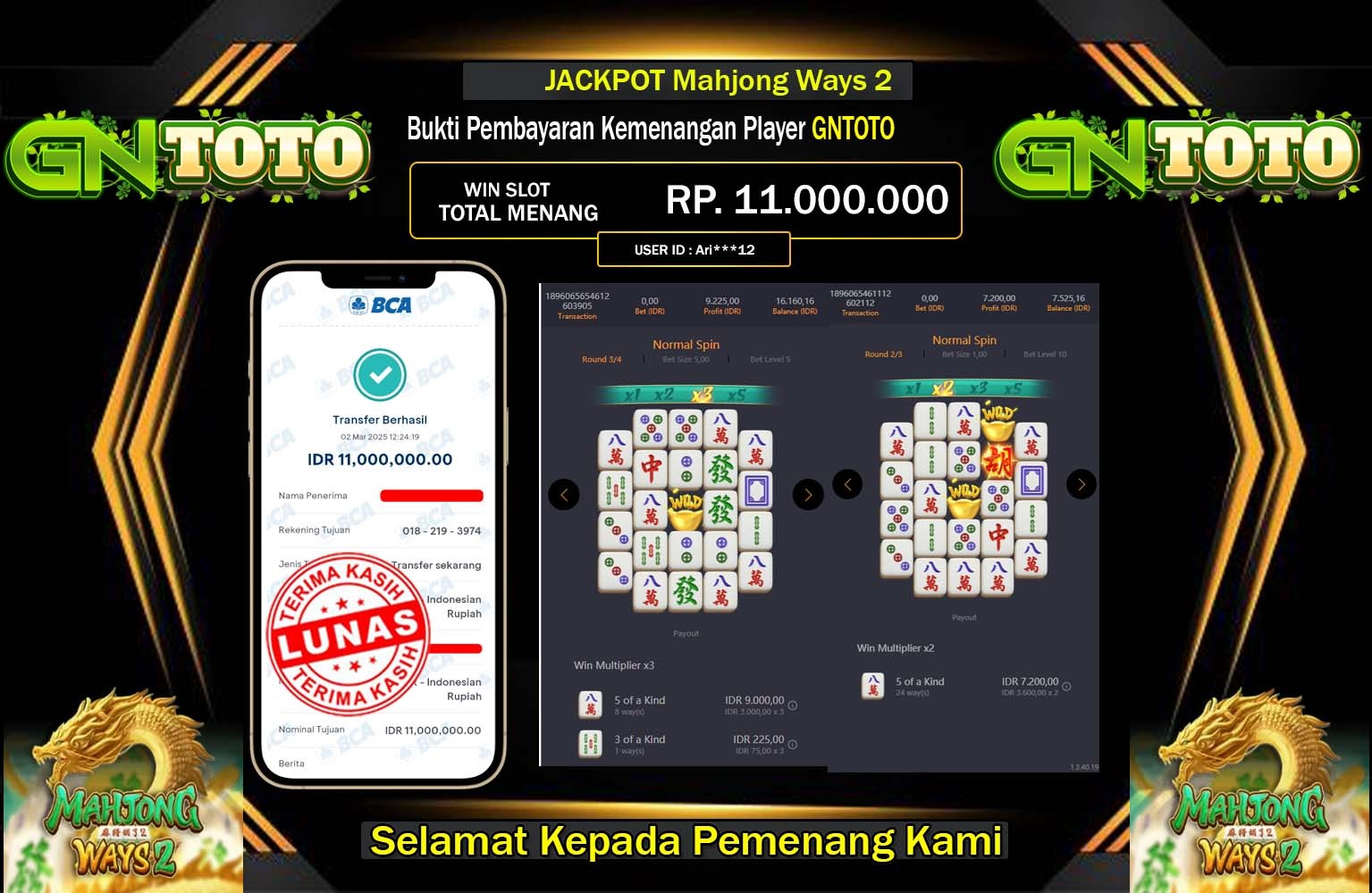 GNTOTO JACKPOT MAHJONG WAYS 2  Rp.11.000.000,- LUNAS