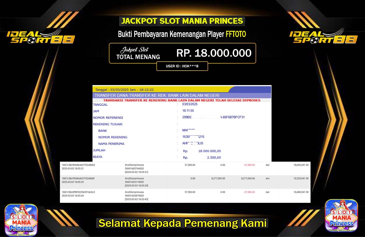 IDEALSPORT88 JACKPOT SLOT MANIA PRINCESS Rp.18.000.000,- LUNAS