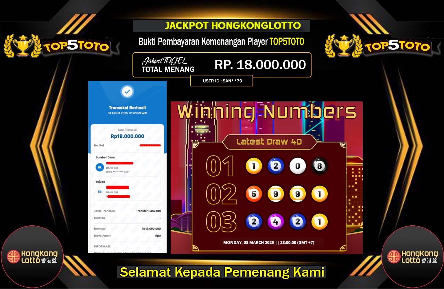 TOP5TOTO JACKPOT TOGEL  HONGKONGLOTTO  Rp.18.000.000,- LUNAS