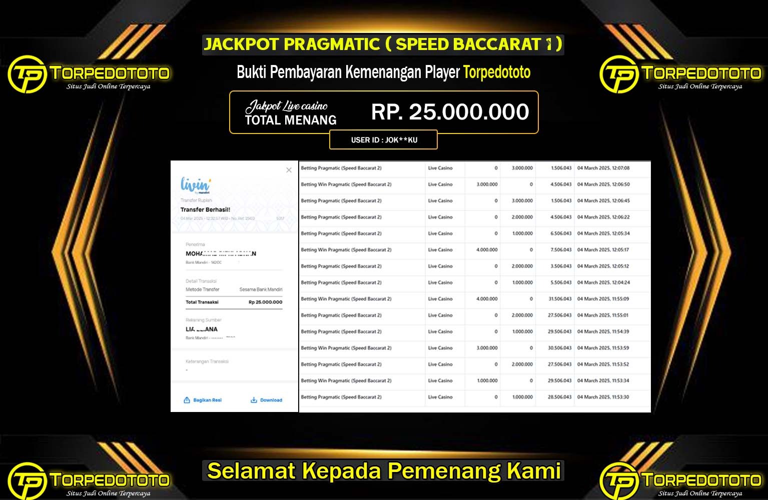 TORPEDOTOTO JACKPOT SPEED BACCARAT  Rp.25.000.000,- LUNAS