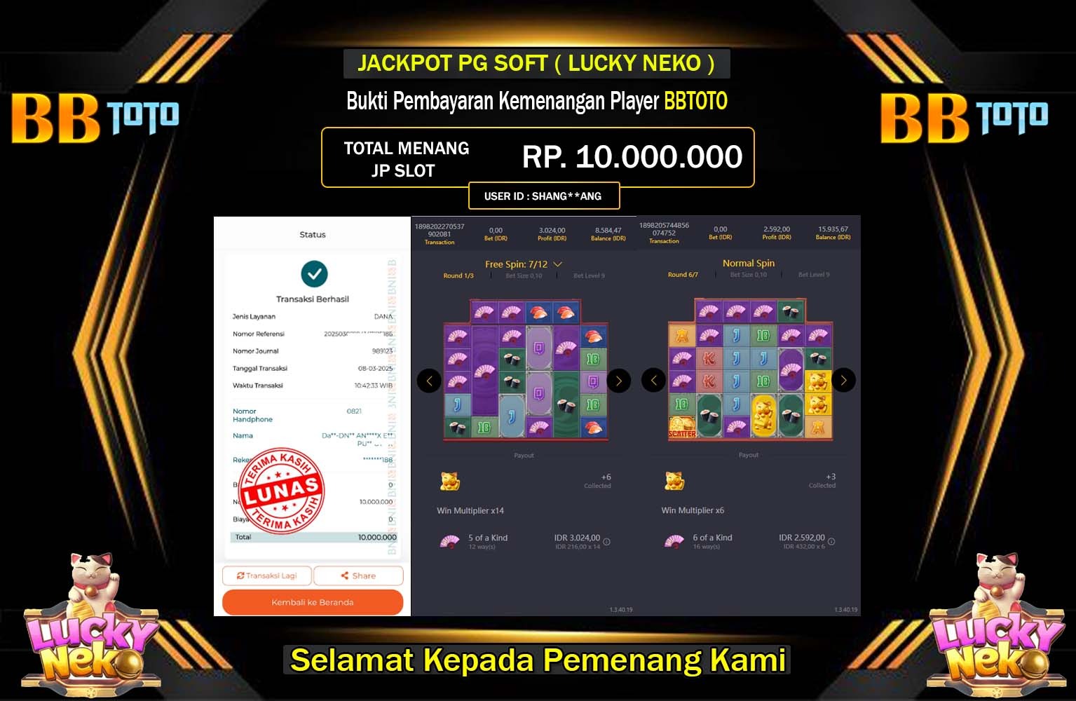 BBTOTO JACKPOT LUCKY NEKO Rp.10.000.000,- LUNAS