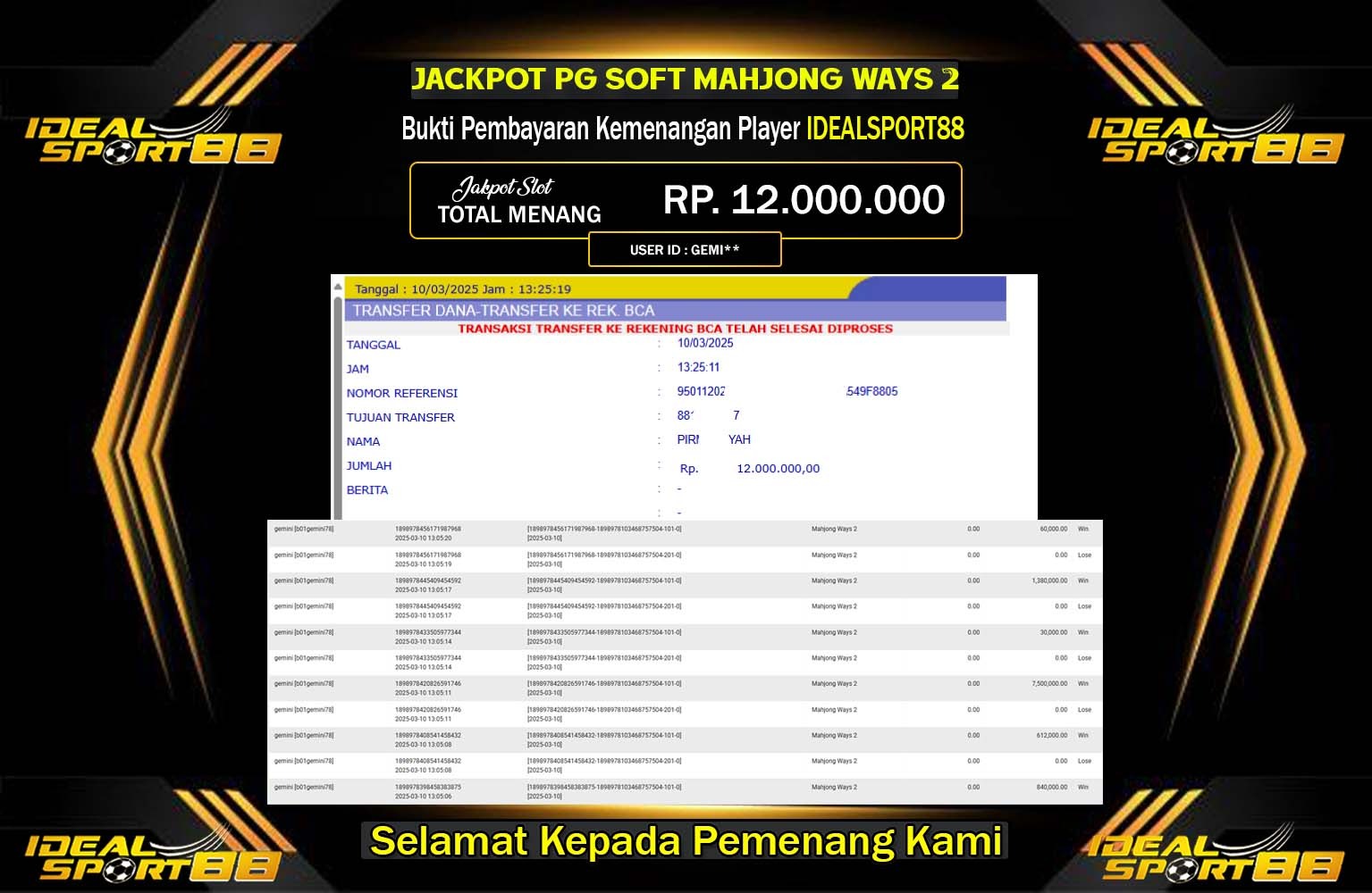 IDEALSPORT88 JACKPOT SLOT MAHJONG WAYS2 Rp.12.000.000,- LUNAS