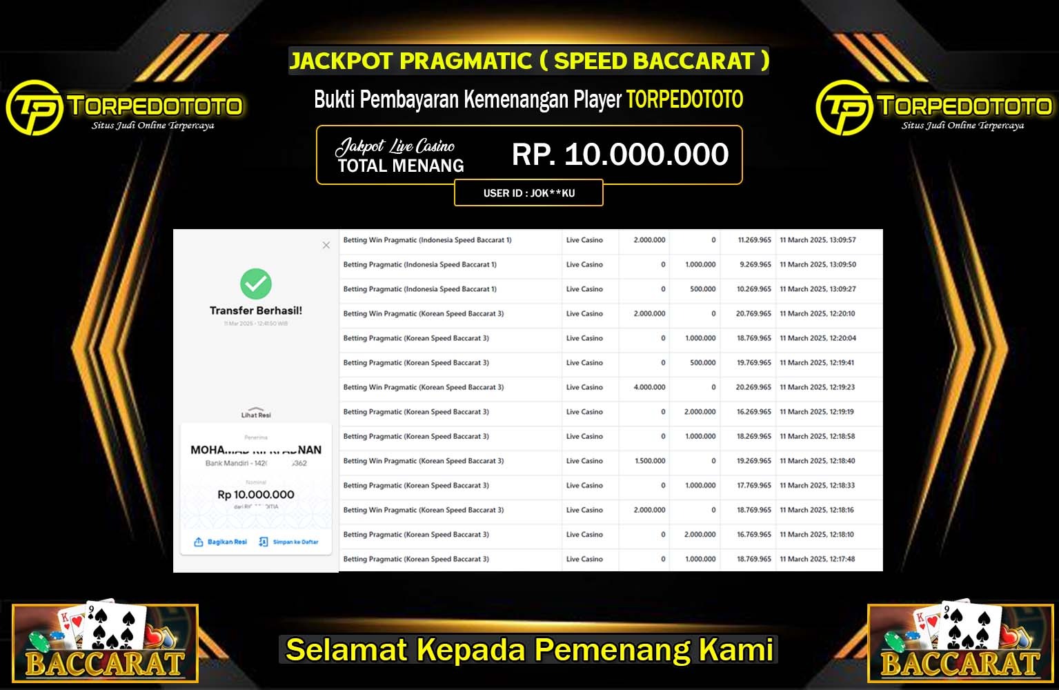 TORPEDOTOTO JACKPOT SPEED BACCARAT Rp.10.000.000,- LUNAS