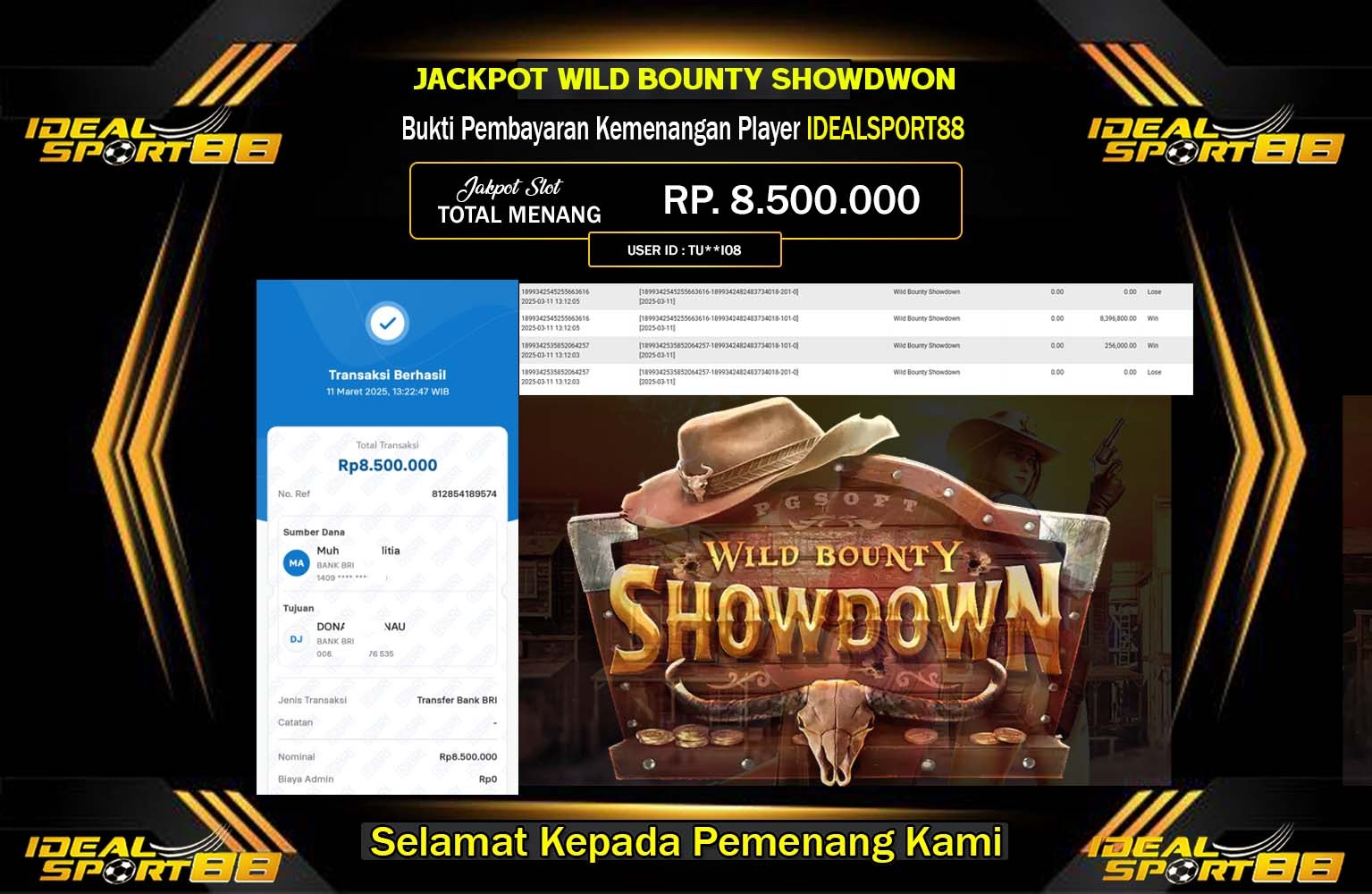 IDEALSPORT88 JACKPOT WILD BOUNTY SHOWDWON Rp.8.500.000,- LUNAS