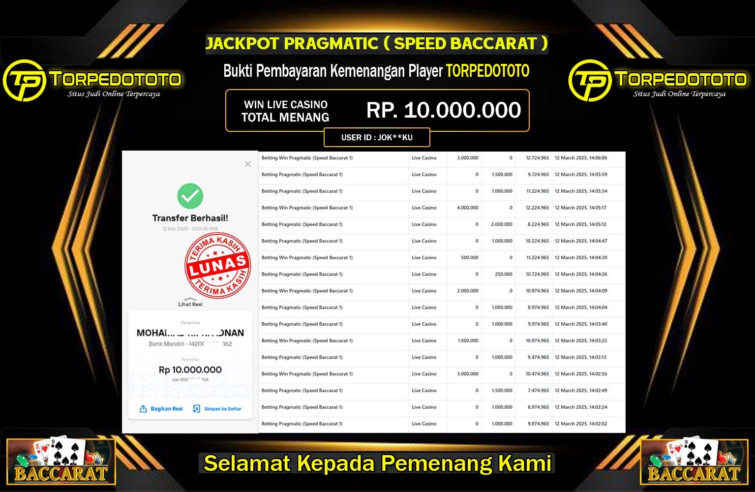 TORPEDOTOTO JACKPOT SPEED BACCARAT Rp.10.000.000,- LUNAS