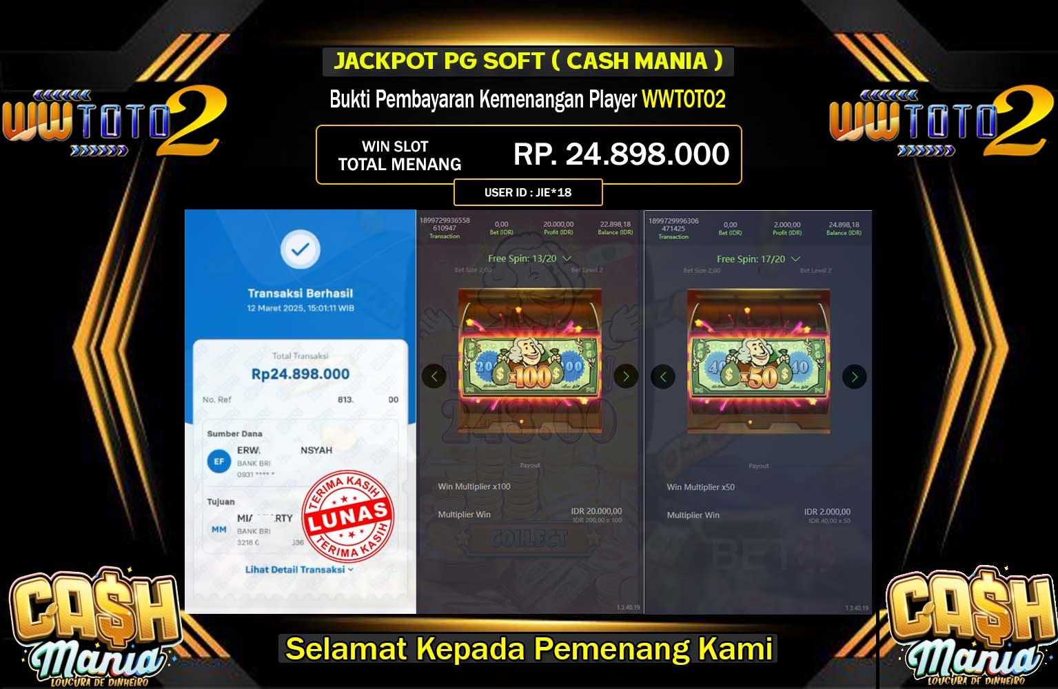 WWTOTO2 JACKPOT CAHS MANIA Rp.24.898.000,- LUNAS