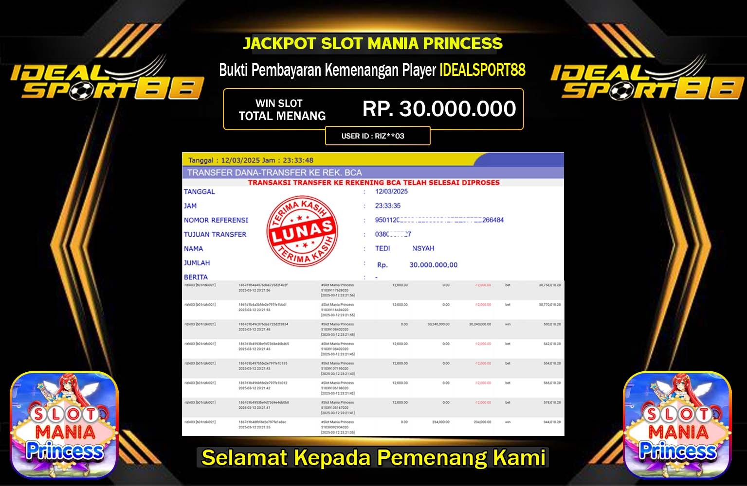 IDEALSPORT88 JACKPOT SLOT MANIA PRINCESS Rp.30.000.000,- LUNAS