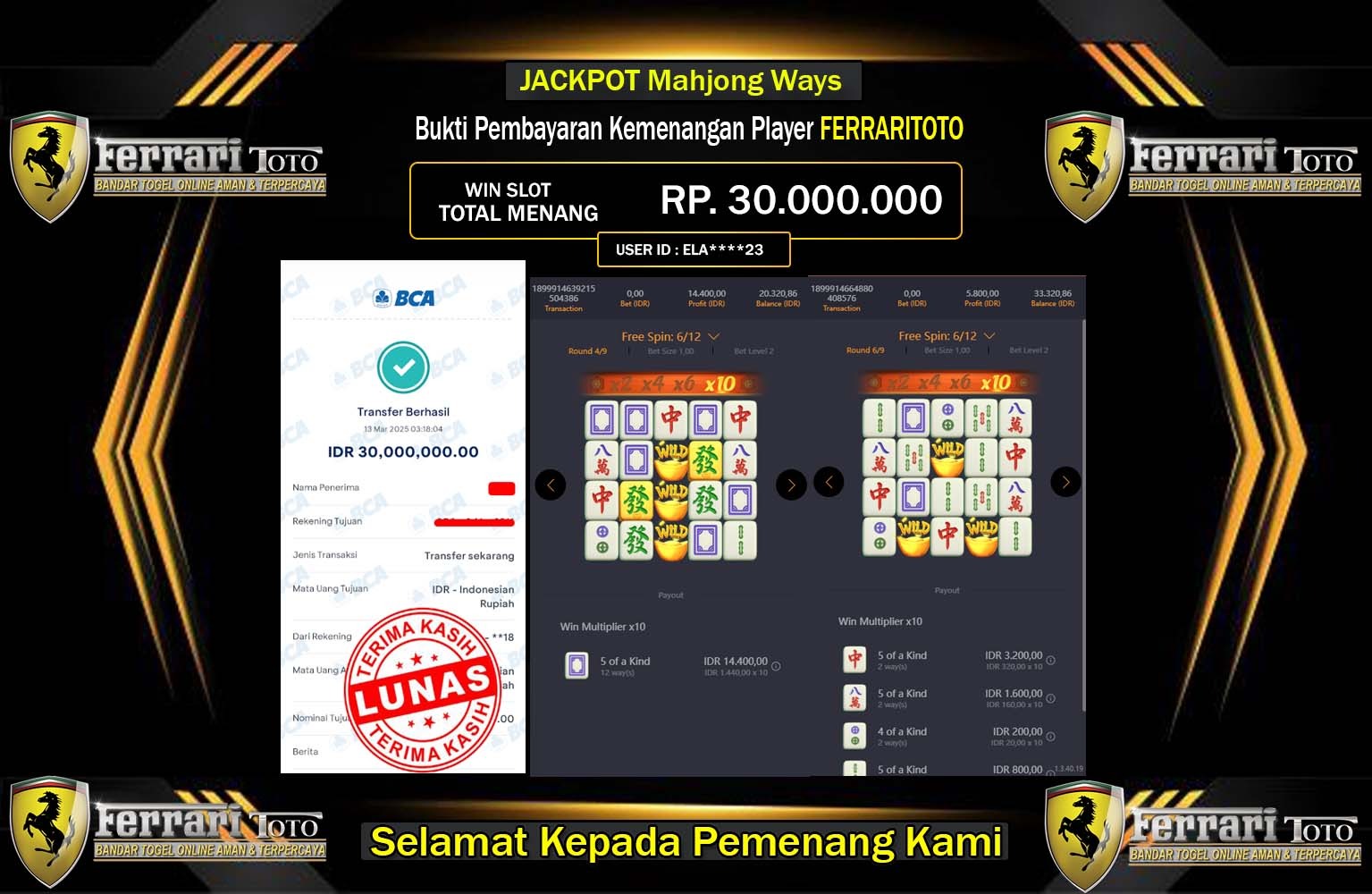 FERRARITOTO JACKPOT Mahjong Ways Rp.30.000.000,- LUNAS