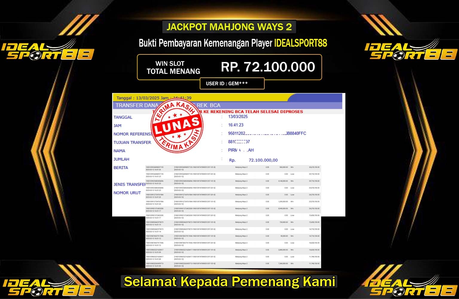 IDEALSPORT88 JACKPOT SLOT MAHJONG WAYS2 Rp.72.100.000,- LUNAS