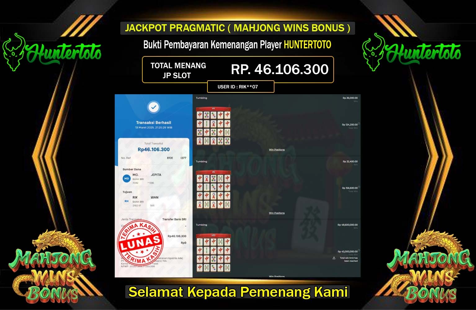 HUNTERTOTO JACKPOT MAHJONG WINS BONUS Rp.46.106.300,- LUNAS