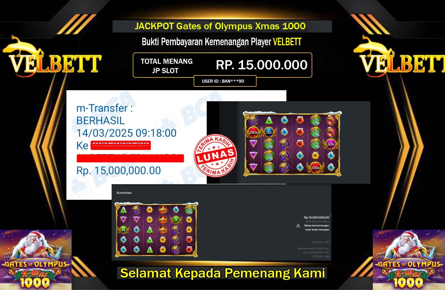 VELBETT JACKPOT Gates of Olympus Xmas 1000 Rp.15.000.000,- LUNAS