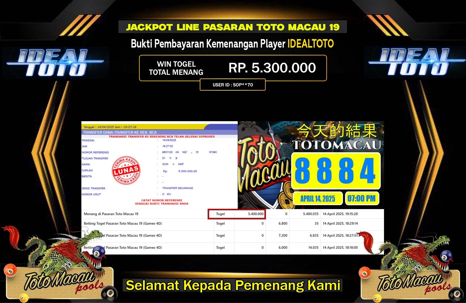IDEALTOTO JACKPOT TOTOMACAU 19PM Rp.5.300.000,- LUNAS