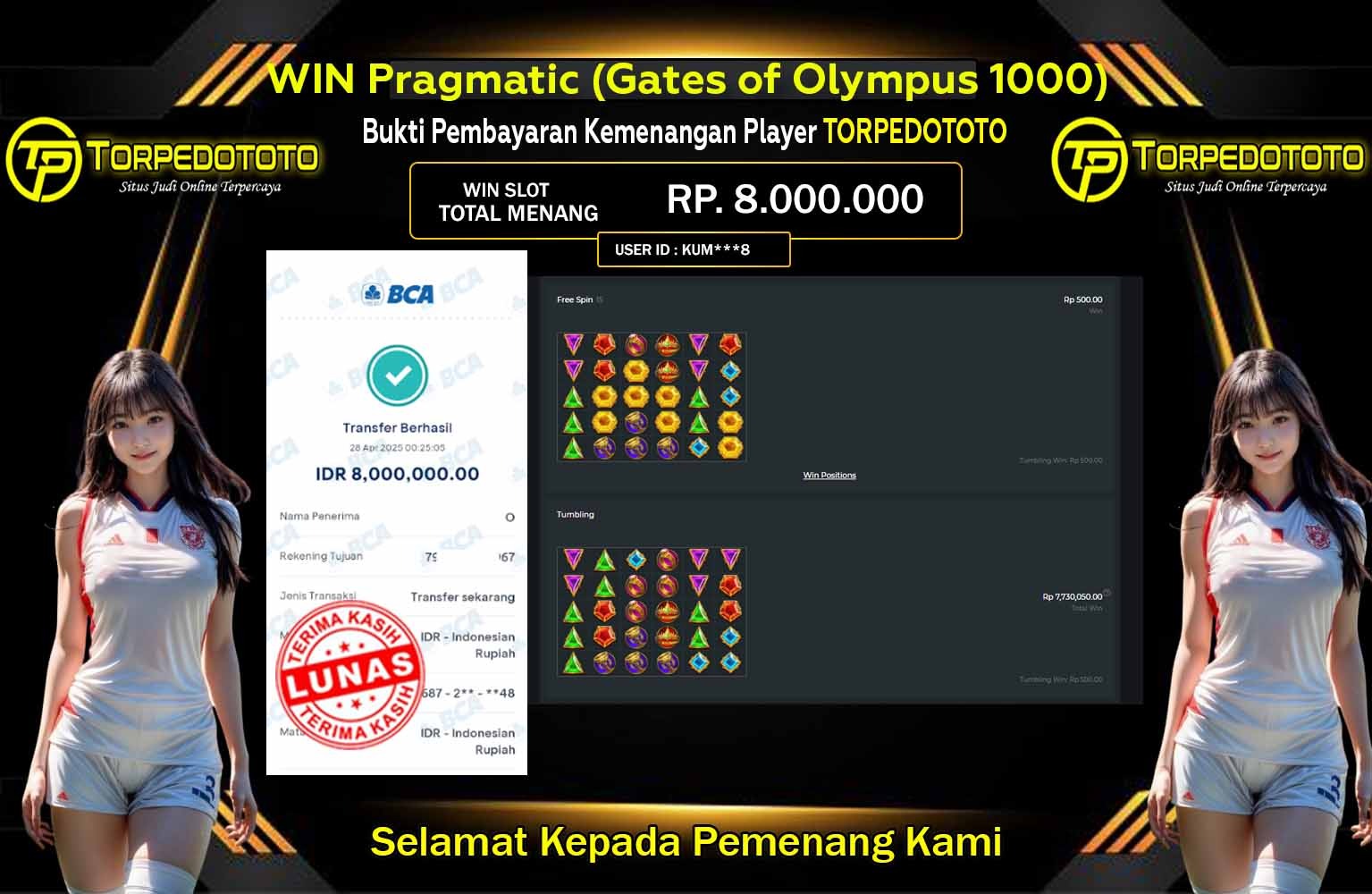 TORPEDOTOTO 8.000.000  Rp.8.000.000,- LUNAS