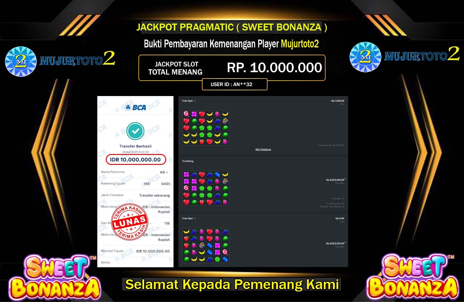 MUJURTOTO2 JACKPOT SWEET BONANZA Rp.10.000.000,- LUNAS