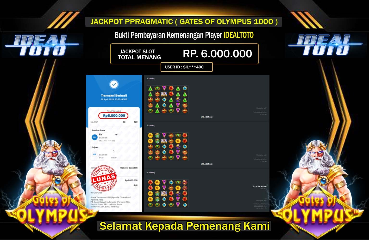 IDEALTOTO JACKPOT GATES OF OLYMPUS 1000 Rp.6.000.000,- LUNAS