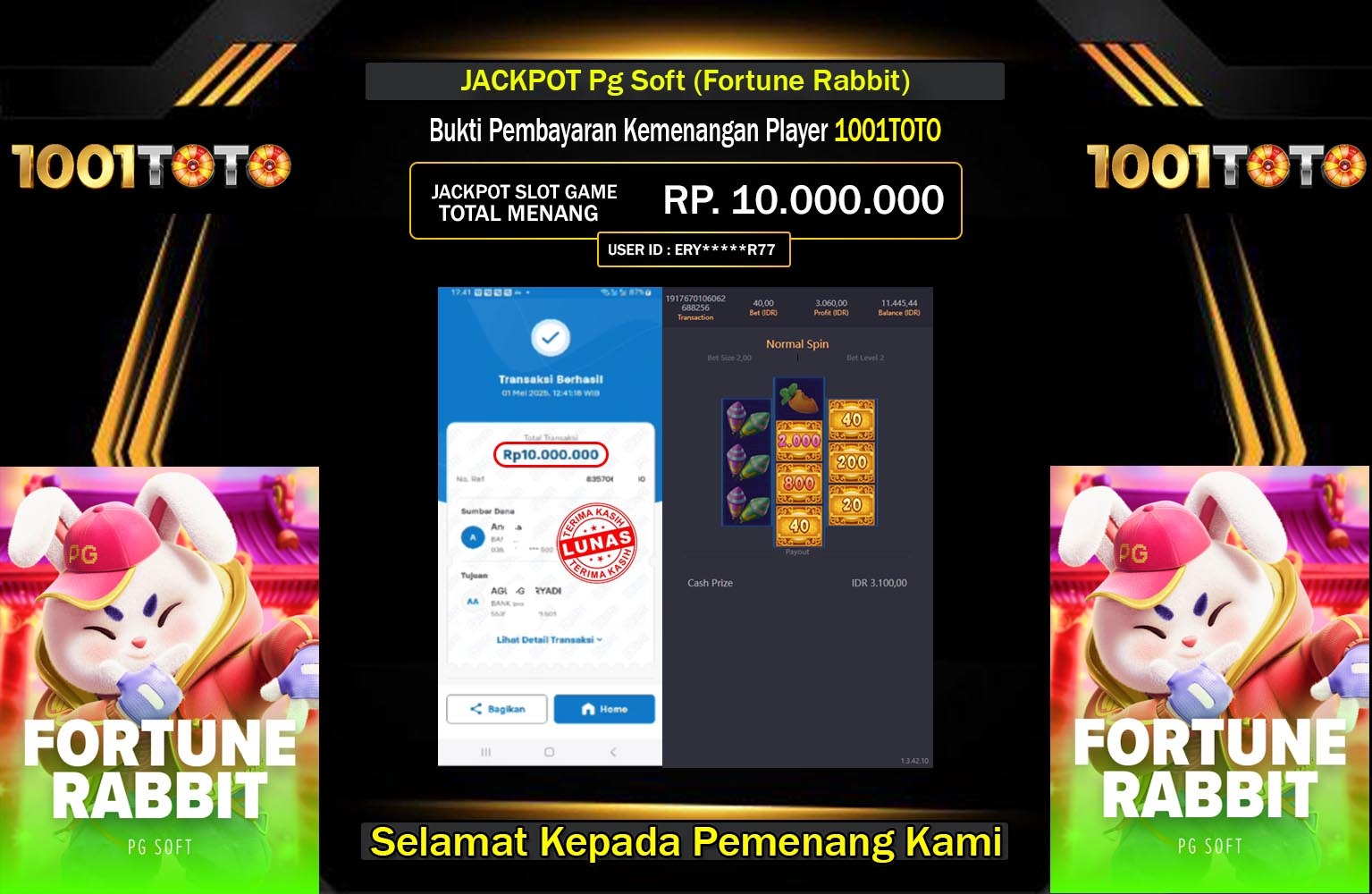 1001TOTO JACKPOT Pg Soft (Fortune Rabbit) Rp.10.000.000,- LUNAS