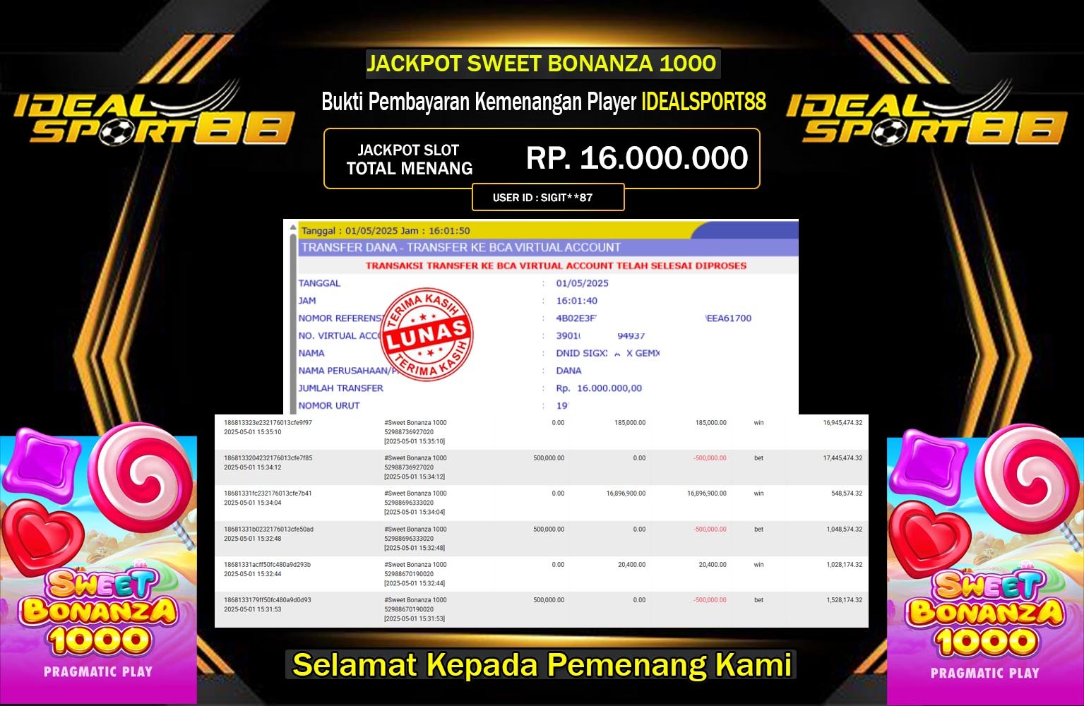 IDEALSPORT88 JACKPOT SWEET BONANZA 1000 Rp.16.000.000,- LUNAS