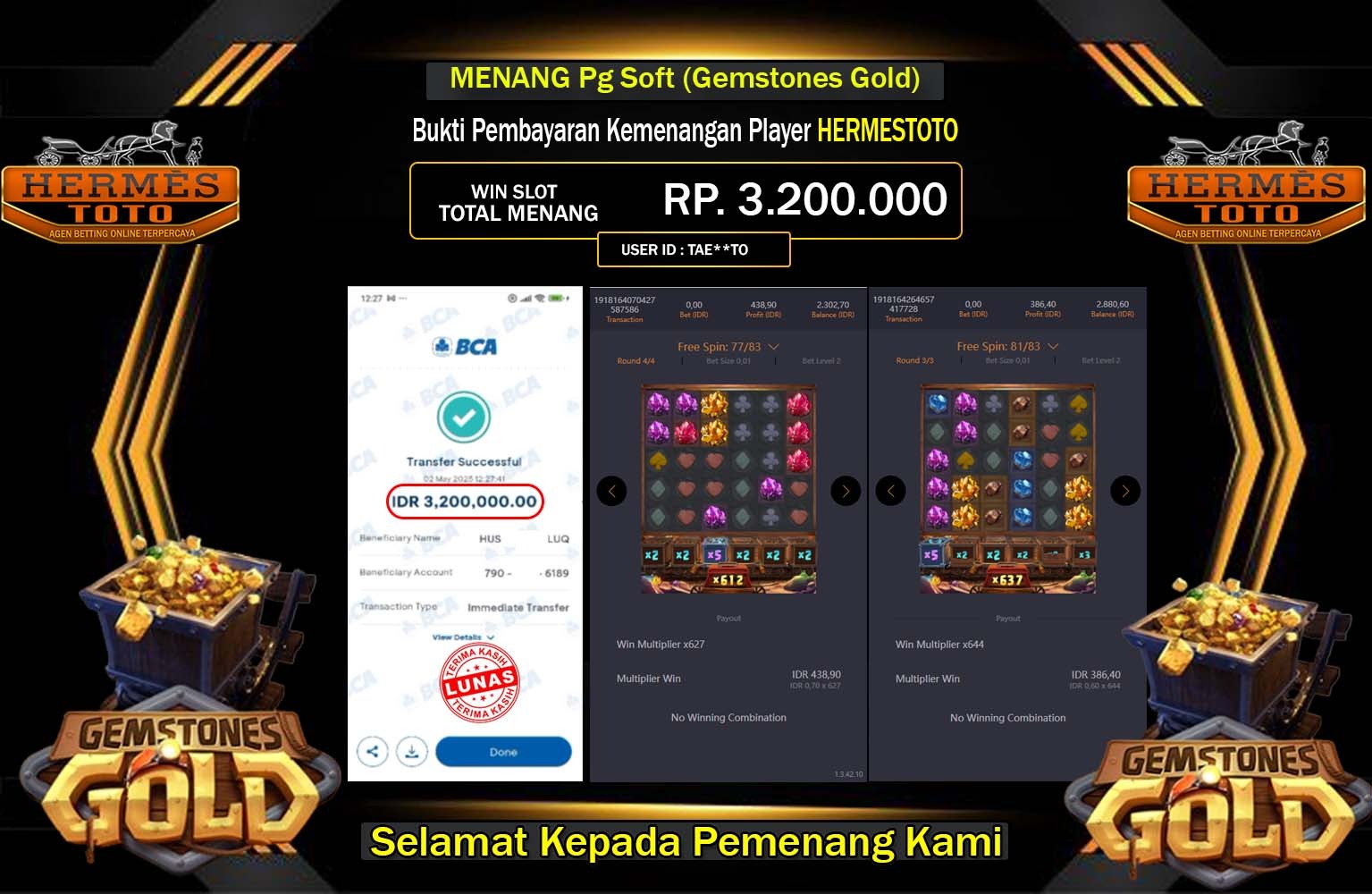 HERMESTOTO JACKPOT GEMSTONES GOLD Rp.3.200.000,- LUNAS