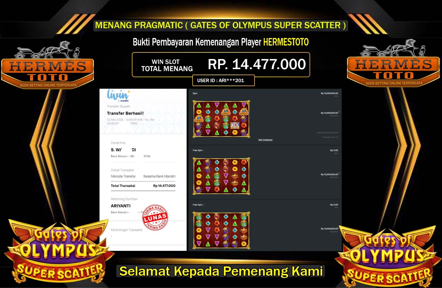 HERMESTOTO JACKPOT Pragmatic (Gates of Olympus Super Scatter) Rp.14.477.000,- LUNAS
