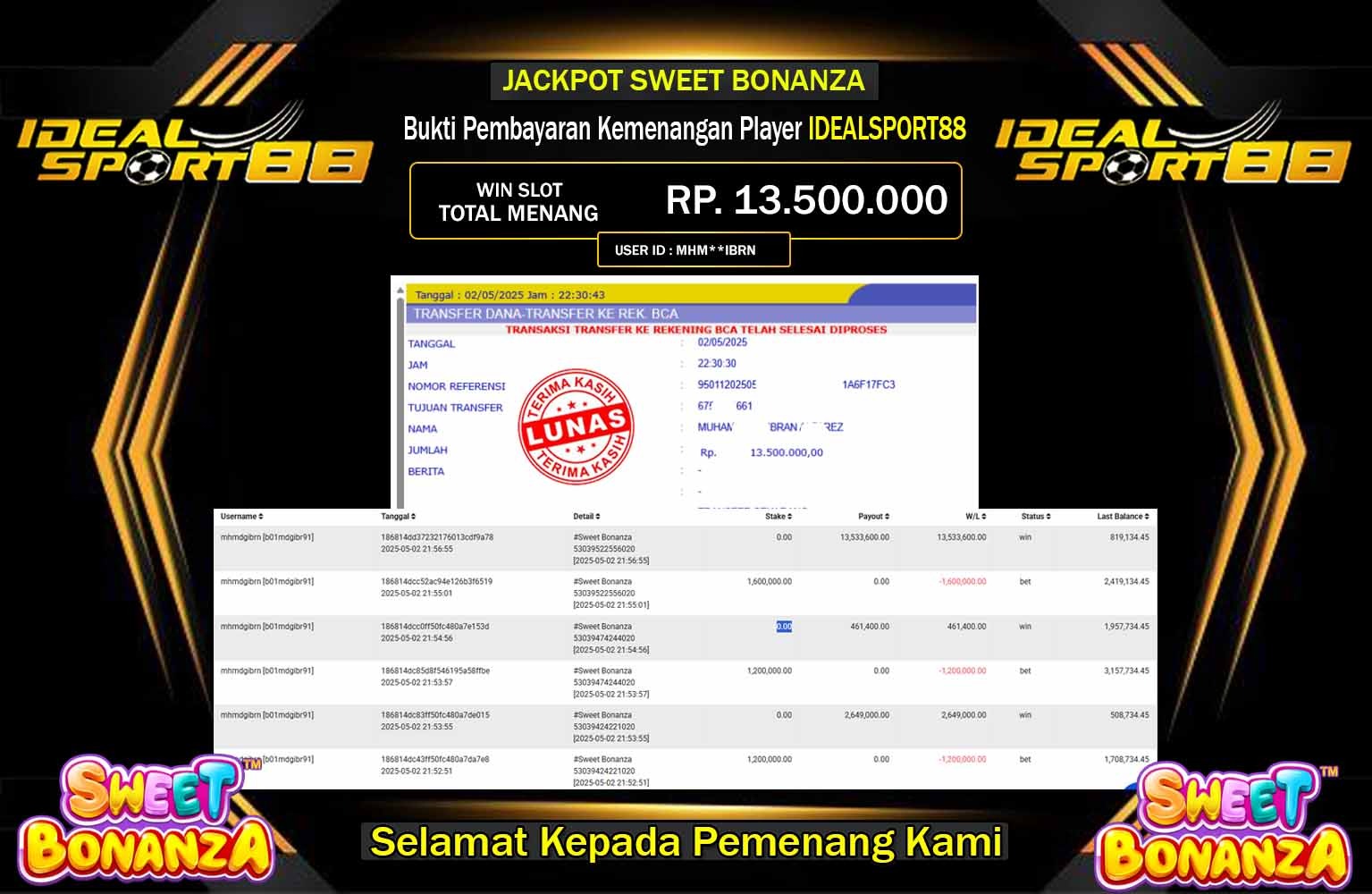 IDEALSPORT88 JACKPOT Sweet Bonanza  Rp.13.500.000,- LUNAS