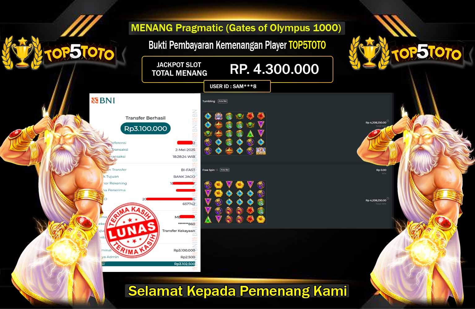 TOP5TOTO JACKPOT Pragmatic (Gates of Olympus 1000) Rp.4.300.000,- LUNAS